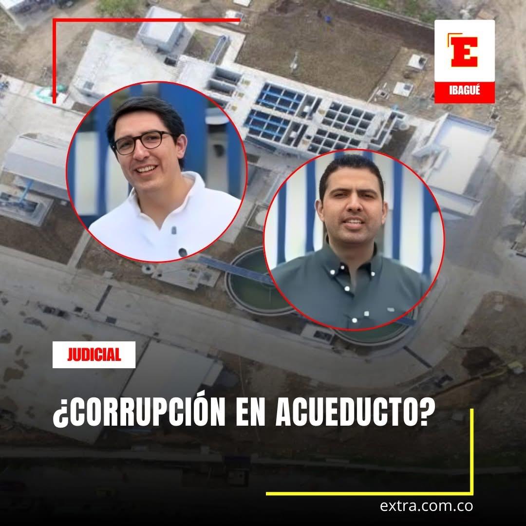 #Judicial | 🚨 El proyecto del acueducto complementario en Ibagué vuelve a estar en el ojo del huracán